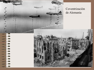 Coventrización
de Alemania
 