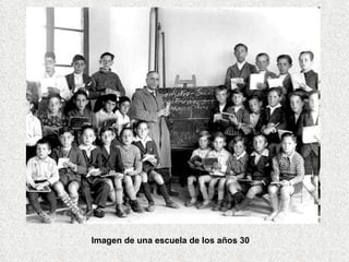 Imagen de una escuela de los años 30 