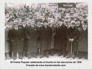 El Frente Popular celebrando el triunfo en las elecciones de 1936 Tomado de www.fuenterrebollo.com   