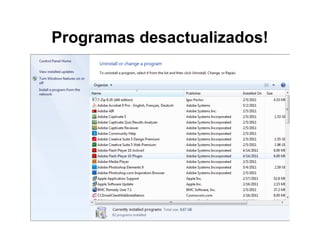 Programas desactualizados!
 