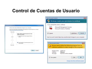 Control de Cuentas de Usuario
 