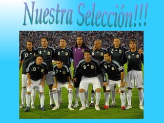 Nuestra Selección!!! 