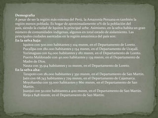 Áreas naturales protegidas en la Amazonía PeruanaEl Estado peruano, a través del Instituto de Recursos Naturales (INRENA) ha declarado diferentes áreas de la Amazonía como zonas de protección, por sus diferentes características geográficas y su flora y fauna representativa. Todas estas áreas forman parte del Sistema Nacional de Áreas Protegidas por el Estado.Algunas de estas áreas naturales Parque protegidas son:Nacional del Rio Abiseo, Juanjui, región San Martin.