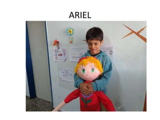 ARIEL
 