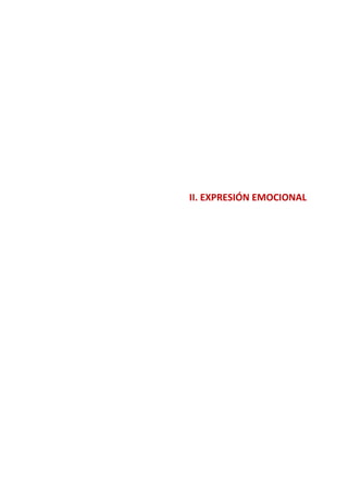 II. EXPRESIÓN EMOCIONAL  