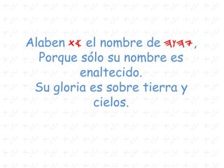 “Si la Mimra del SEÑOR
estuviere conmigo... entonces la
Mimra del SEÑOR será mi Dios”
(Targum Onquelos)
 