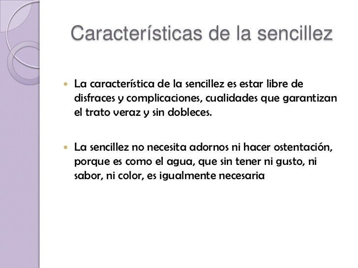 La sencillez