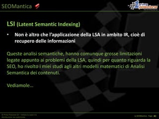 SEOManticatutte queste CREDENZE decuplicano le nostre PAURE!© Prima Posizione Srl – Vietata la copia e la distribuzione non autorizzataLa SEOMantica - Page   1 12