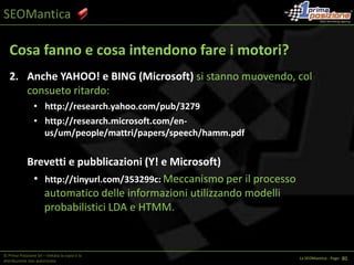 TF/IDF (Term Frequency / Inverse Document Frequency)= 	Frequenza del termine / Frequenza del documento inversa 