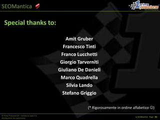 Le variabili non sono osservabili, quindi sono LATENTI© Prima Posizione Srl – Vietata la copia e la distribuzione non autorizzataLa SEOMantica - Page   1 39