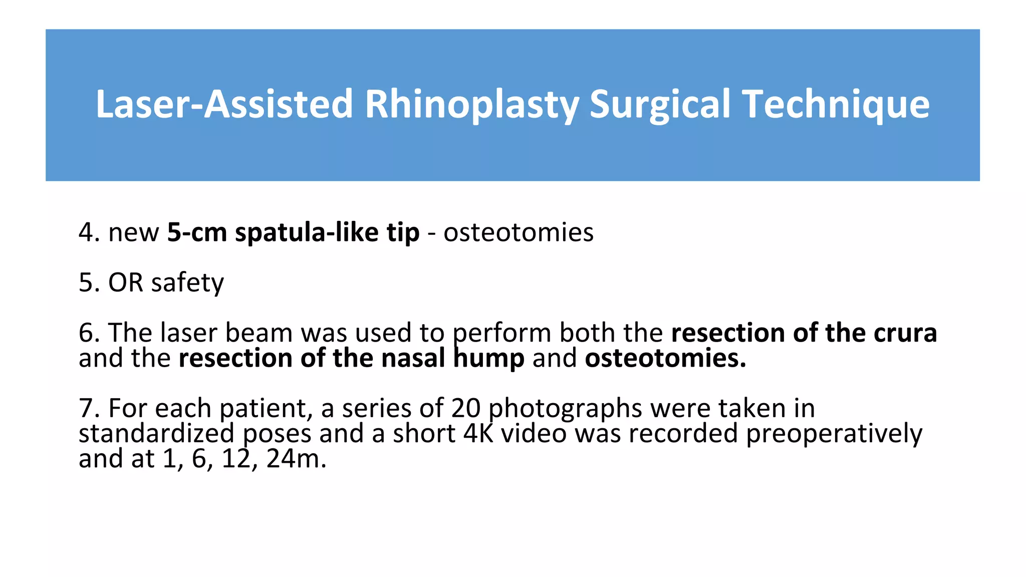 Laser-Assisted Rhinoplasty_ The Future Generation Rhinoplasty Technique ...