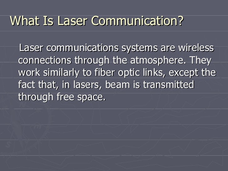 Laser Communication
