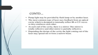 Laser and its application