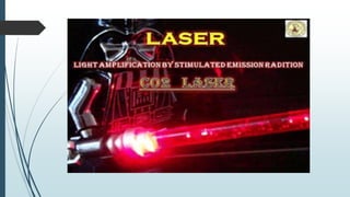 Laser and its application