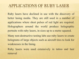 Ruby Lasing Medium Basic Idea of Laser by deepika gupta | PPSX