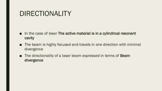 LASER CHARACTERISTICS MONOCROMATICITY DIRECTIONALITY.pdf