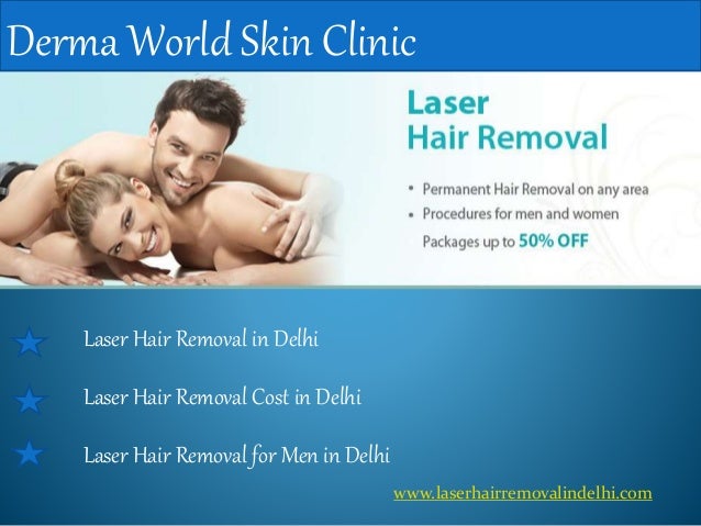 Laser Hair Removal In Delhi