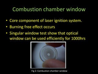 Laser ignition in IC Engines | PPTX