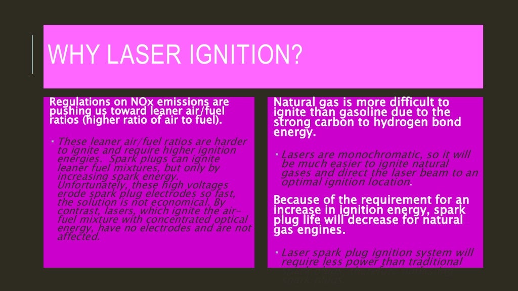 Laser ignition for Internal Combustion Engines Nitish Sharma