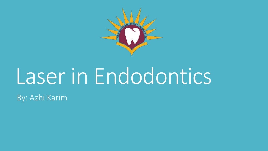 Laser in Endodontics