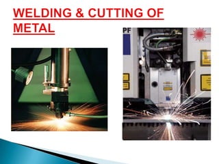 WELDING & CUTTING OF METAL