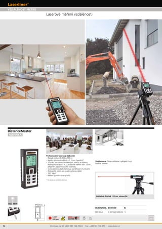 52
080.946 4 021563 680634 5
AAA
Laser 2
4 Positions
SPEED
SHUTTER
Informace na Tel: +420 581 746 256-8 · Fax: +420 581 746 255 · www.levior.cz
BJ
–
– 1/4“
Dodáváno s:
 