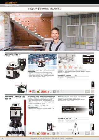 76
635 nm
man man
IP 54
5/8“
6x
AA
046.02.00A 4 021563 663835 1
2
046.03.00A 4 021563 690527 2
635 nm
IP 54
5/8“
6x
AA
2
Informace na Tel: +420 581 746 256-8 · Fax: +420 581 746 255 · www.levior.cz
(1)
– 3,5° , 2 mm / 10 m
,
LONG OPERATTINNNG TTIMMME
,
–
, 165 cm,
 