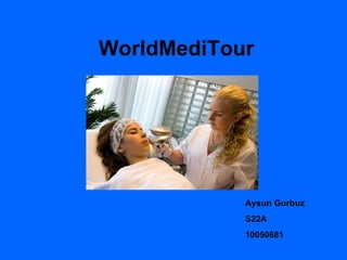 WorldMediTour Aysun Gurbuz S22A 10050681 