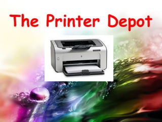The Printer Depot
 