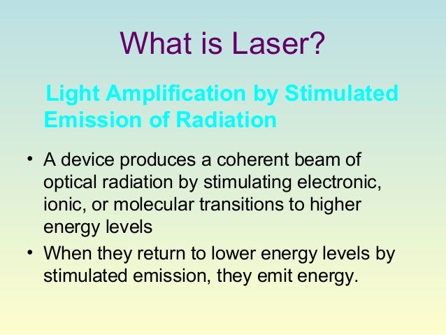 What is a laser beam?