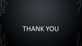 THANK YOU
 