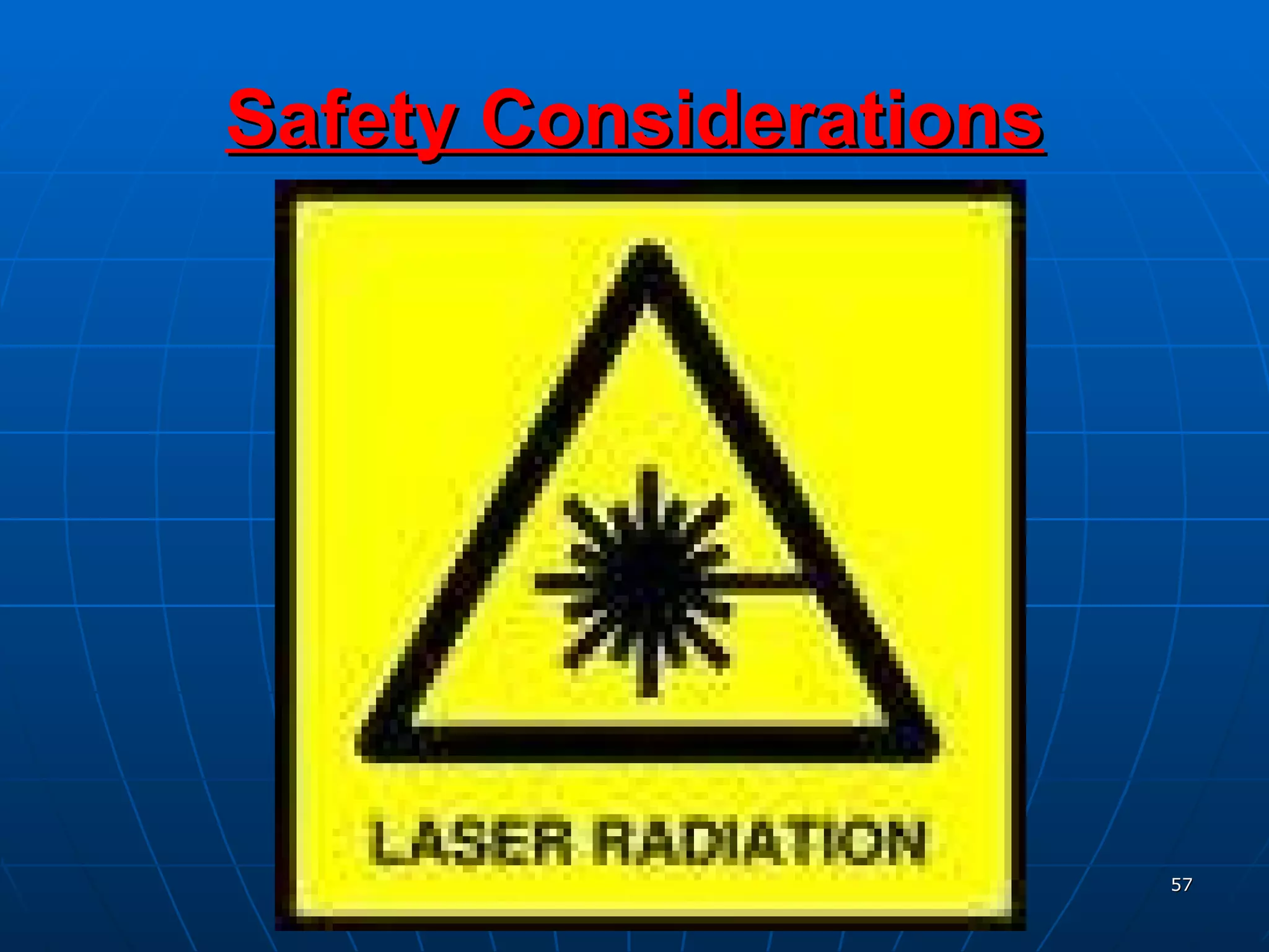 Safety Considerations 