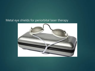 Metal eye shields for periorbital laser therapy
 