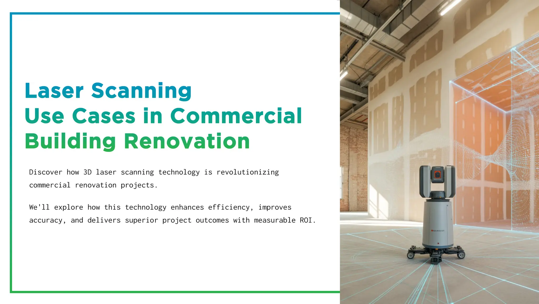 Top Use Cases of Laser Scanning in Commercial Building Renovation Projects