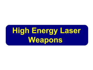 Laser DEW
 