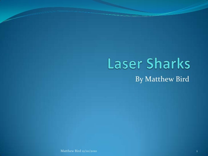 Laser Sharks