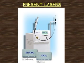PRESENT LASERS
 