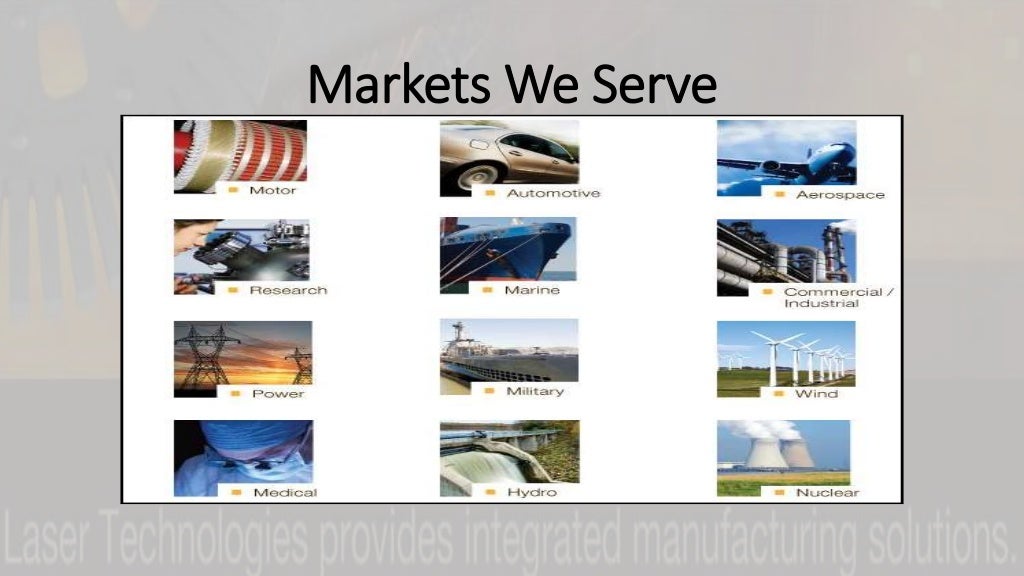 Laser Technologies, Inc Serving The Worlds Most Advanced Industries and Markets