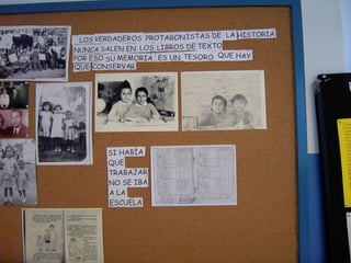 Un proyecto de Historia Oral:
                           69   "Las Escu
 