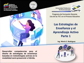 Las Estrategias de Enseñanza y El Aprendizaje Activo parte 2.ppt