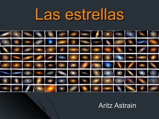 Las estrellas Aritz Astrain 