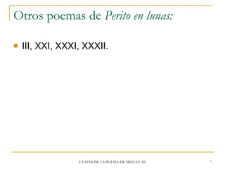 Otros poemas de  Perito en lunas: <ul><li>III, XXI, XXXI, XXXII. </li></ul>