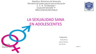 República Bolivariana de Venezuela
Ministerio del poder popular para la Educación
U . E . N “El Libertador ”
Grado 6TO SEC...