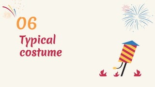 Typical
costume
06
 