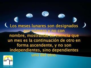 Un Calendario lunar dentro del solar como el hebreo bíblico, es la lucha de la renovación y elevación continua contra lo estático y predecible.