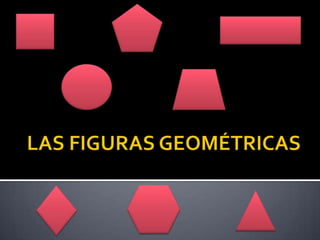 Las figuras geometricas