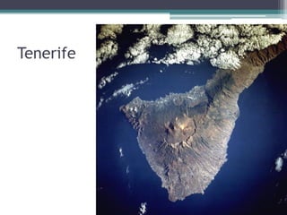 Tenerife
 