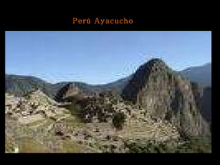 Perú Ayacucho 