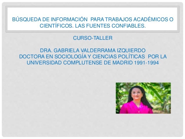 Las fuentes confiables por dra g_abriela valderrama izquierdo_2021-b 2 las fuentes confiables por dra gabriela valderrama izquierdo2021b 1 638