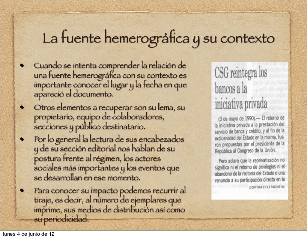 Las fuentes hemerográficas